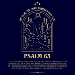 Psalm 63 - Heavy Cotton Tee Design